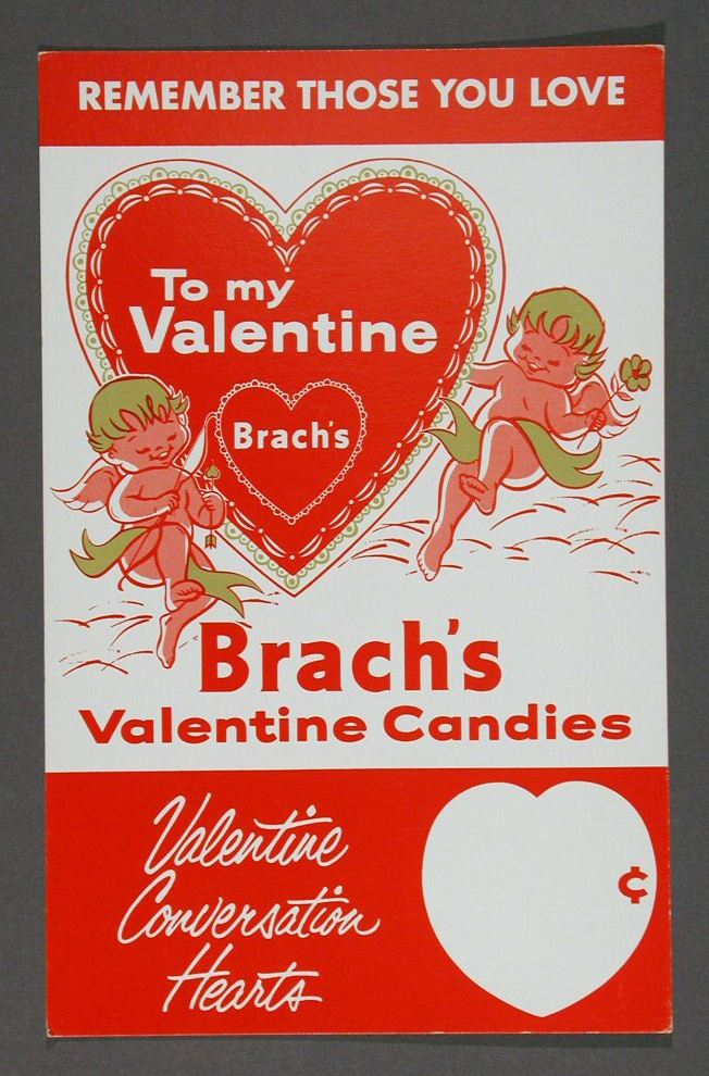 Advertisement for Brach’s Valentine Candies, about 1965. From the collection of Strong National Museum of Play. 