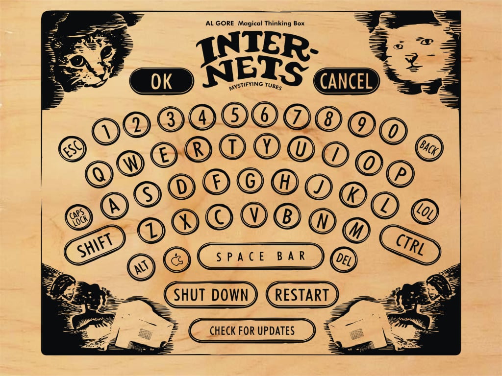 From Jeffrey Rowland’s ToPatoCo Item Boutique, an Internet store, the Steampunk Internet Ouija Board with LOLcats.