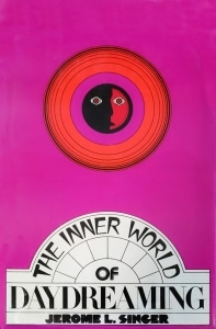 Cover of The Inner World of Daydreaming. 1975. The Strong, Rochester, NY. 