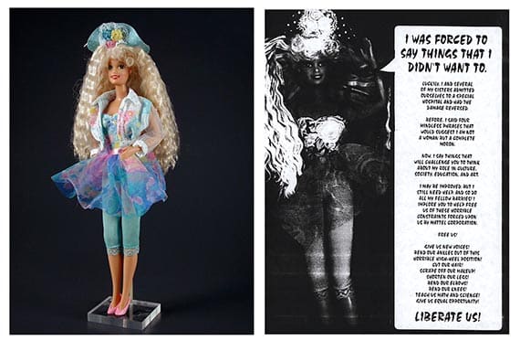 Teen Talk Barbie and BLO advertisement, The Strong, Rochester, New York. The unaltered Teen Talk Barbie talks about pizza parties, shopping, dancing, and making friends, but this BLO Barbie gives battle commands. The BLO advertisement shows Barbie crying out to be freed of the chains of subjugation, urging consumers to peel off her makeup, cut her hair, and to teach her science.