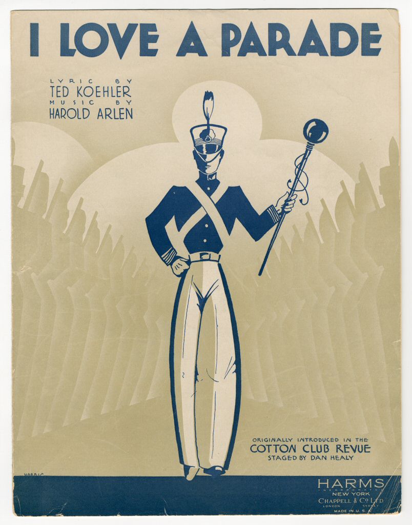 I Love a Parade sheet music, 1931. Gift of Alice Ritter, The Strong, Rochester, New York