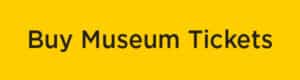 Buy Museum Tickets button