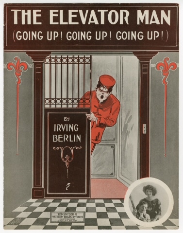 “The Elevator Man” sheet music, 1912. The Strong National Museum of Play, Rochester, New York.