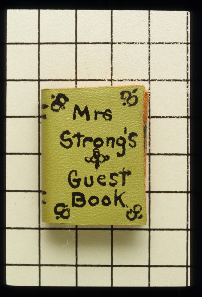 Mrs. Strong’s Miniature Guest Book. The Strong National Museum of Play, Rochester, New York.