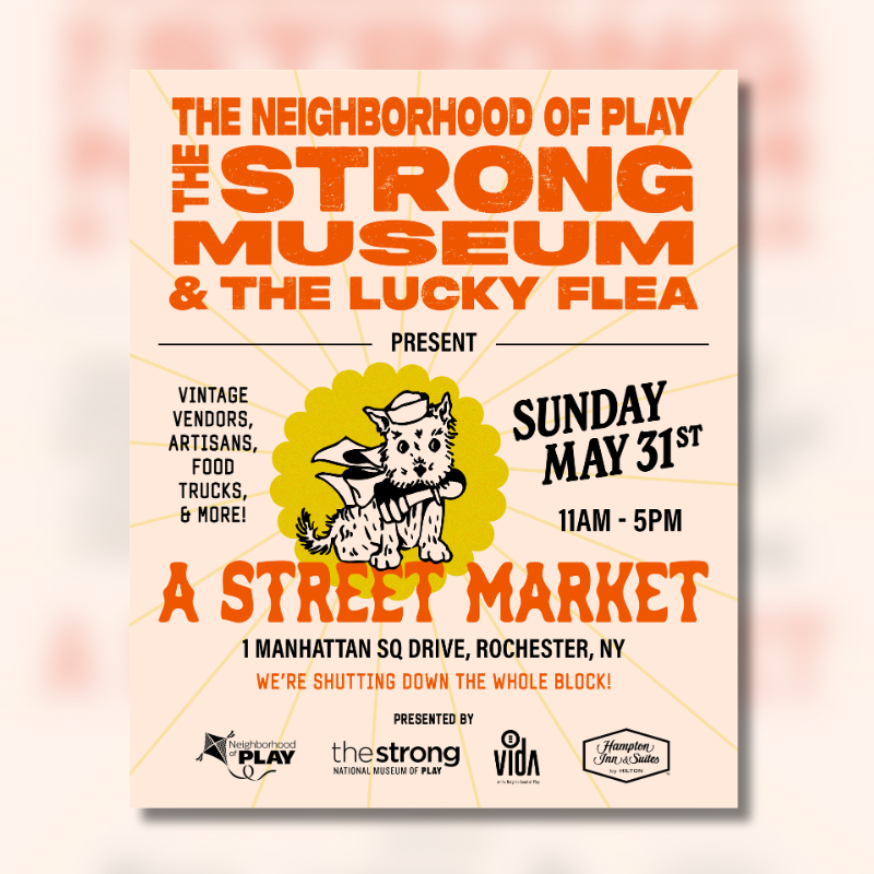Poster for The Lucky Flea at The Neighborhood of Play and The Strong.